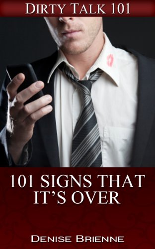 101 Signs That It's Over - Crave Books