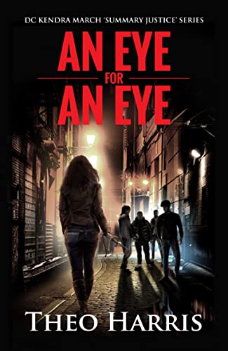 An Eye for an Eye (Summary Justice series Book 1) - CraveBooks