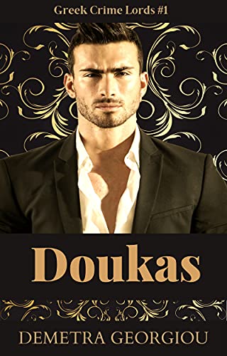 Doukas : Greek Crime Lords #1