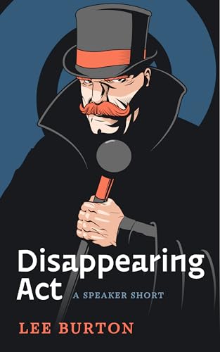 Disappearing Act (The Speaker Series) - CraveBooks