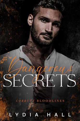 Dangerous Secrets: A Bratva Billionaire Romance (C... - CraveBooks