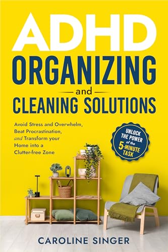 ADHD Organizing and Cleaning Solutions - CraveBooks