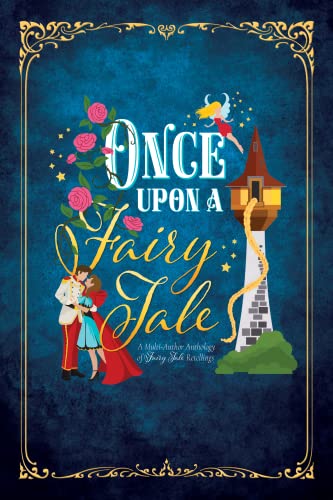 Once Upon a FairyTale: A Multi Author Anthology of... - CraveBooks