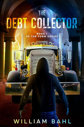 The Debt Collector (Form Series Book 1)