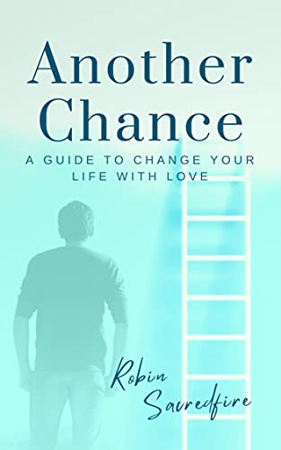 Another Chance: A Guide to Change Your Life with L... - CraveBooks