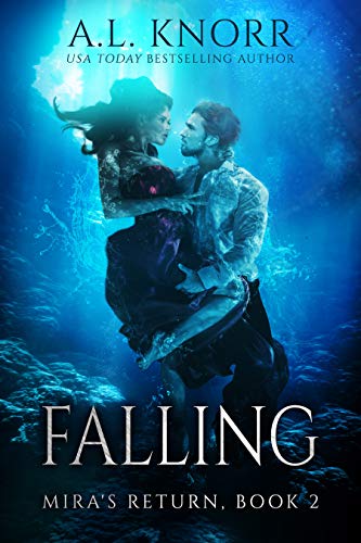 Falling: Previously titled Returning, Episode II (The Elemental Origins Series)