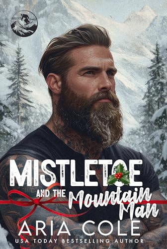 Mistletoe and the Mountain Man