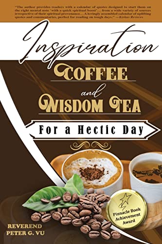 Inspiration Coffee And Wisdom Tea For A Hectic Day - CraveBooks