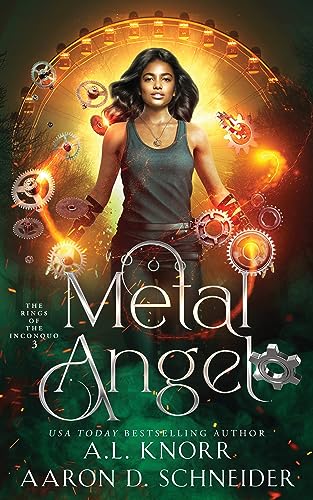 Metal Angel: An Urban Fantasy Adventure (Rings of the Inconquo Book 3)