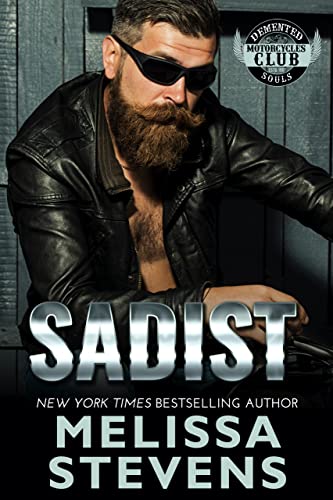 Sadist (Demented Souls Book 5)