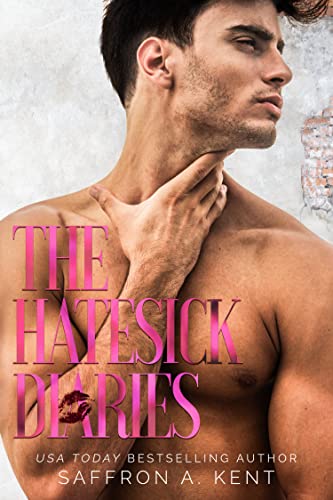 The Hatesick Diaries (St. Mary's Rebels Book 5) - CraveBooks