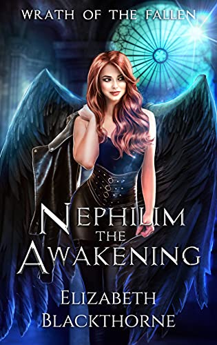 Nephilim the Awakening (Wrath of the Fallen Book 1)