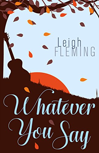 Whatever You Say: A Highland Springs Romance