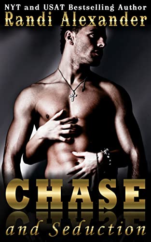Chase and Seduction (Hot Country Book 1)