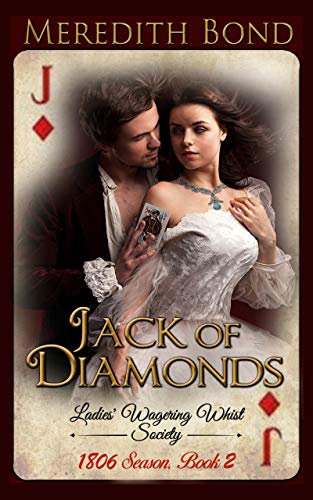 Jack of Diamonds (The Ladies' Wagering Whist Socie... - Crave Books