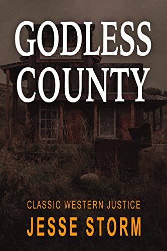 Godless County (Classic Western Justice) - CraveBooks