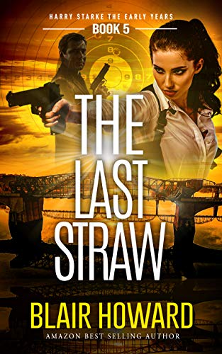 The Last Straw (Harry Starke Genesis Book 5) - CraveBooks