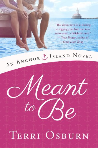 Meant to Be (An Anchor Island Novel)