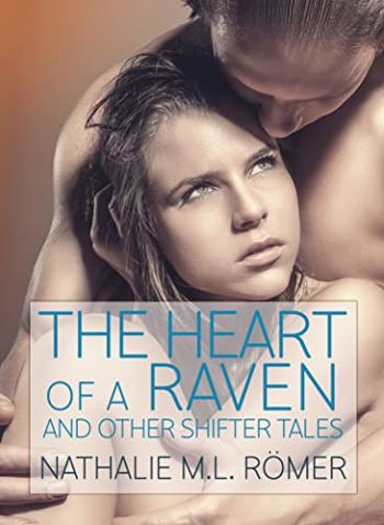 Heart of a Raven and other Shifter Tales