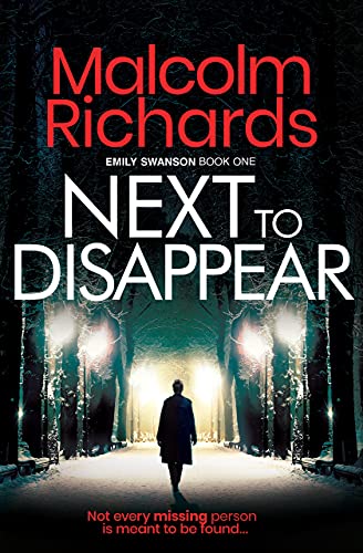 Next to Disappear: An Emily Swanson Murder Mystery... - Crave Books