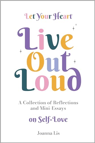 Let Your Heart Live Out Loud - CraveBooks