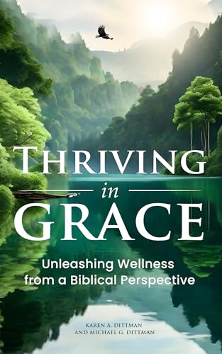 Thriving in Grace