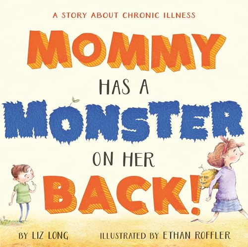 Mommy Has a Monster on Her Back!