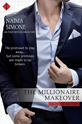 The Millionaire Makeover (Bachelor Auction Book 2)