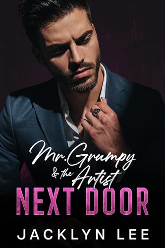 Mr. Grumpy & the Artist Next Door: An Enemies to L... - CraveBooks