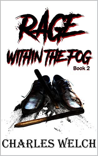 Rage Within The Fog