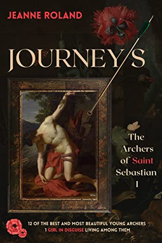 Journeys: The Archers of Saint Sebastian - Crave Books