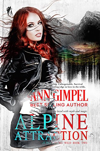 Alpine Attraction: Urban Fantasy Romance (Alphas in the Wild Book 2)
