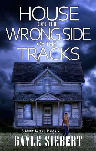 House on the Wrong Side of the Tracks