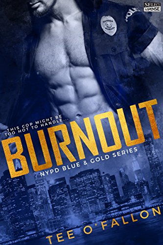 Burnout (NYPD Blue & Gold Book 1) - Crave Books