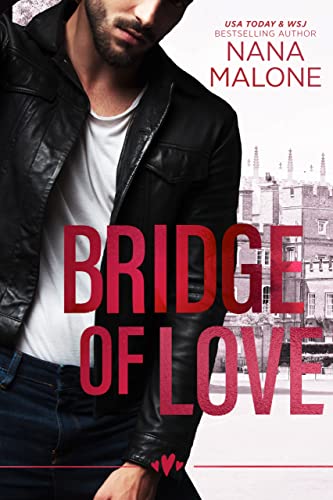 Bridge of Love: A Speak No Evil Novella