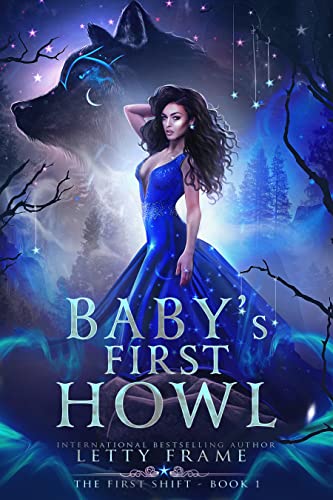 Baby's First Howl (The First Shift Book 1)