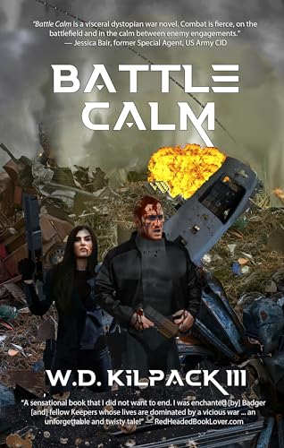 Battle Calm (Battle Calm Cycle Book 1)