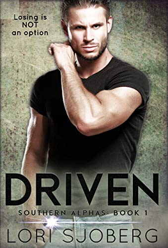 Driven (Southern Alphas Book 1)