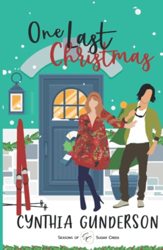 One Last Christmas: A sweet friends-to-lovers, small town romance