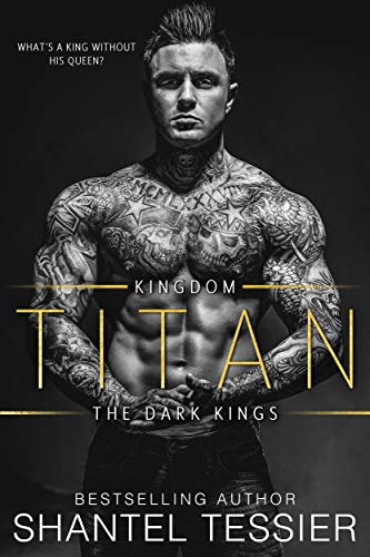 Titan (Dark Kings Series Book 1)