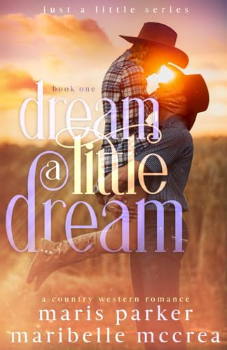 Dream a Little Dream: A Country Western Romance - CraveBooks