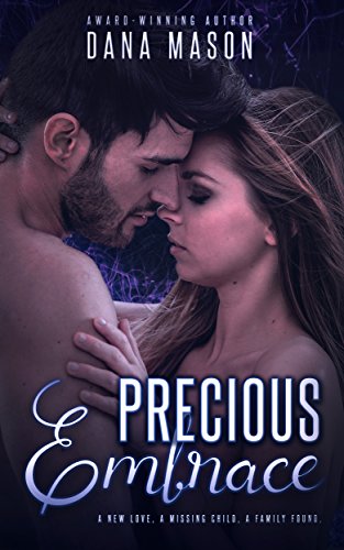 Precious Embrace: A gripping romantic thriller (Em... - CraveBooks