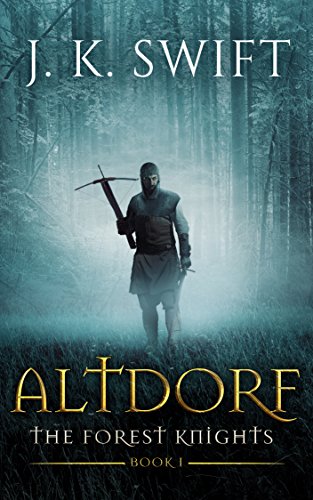 ALTDORF: The Forest Knights: Book 1 - CraveBooks