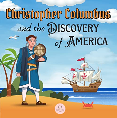 Christopher Columbus and the Discovery of America... - CraveBooks