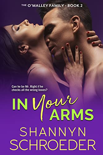 In Your Arms (The O'Malley Family Book 2)