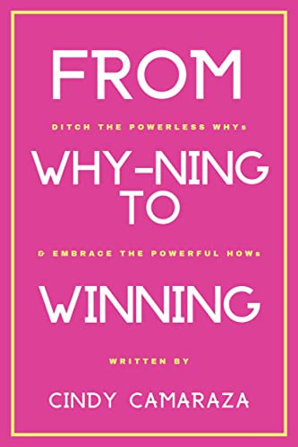 From Why-ning to Winning