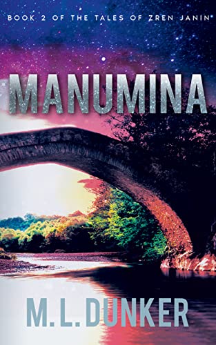 Manumina: Book 2 of The Tales of Zren Janin - CraveBooks