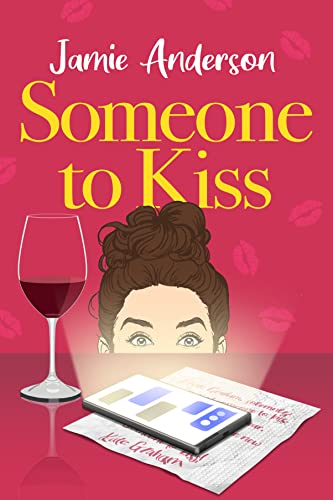 Someone to Kiss: A Hilarious and Heartening Romant... - CraveBooks