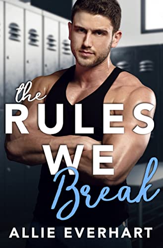 The Rules We Break - CraveBooks