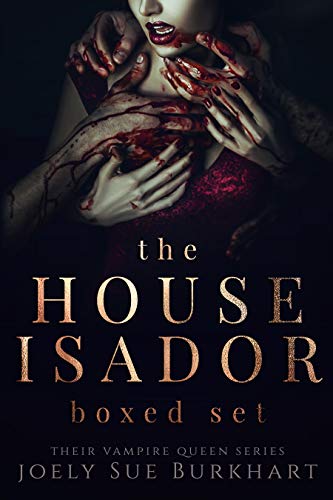 The House Isador Boxed Set: Their Vampire Queen Bo... - Crave Books